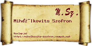 Mihálkovits Szofron névjegykártya